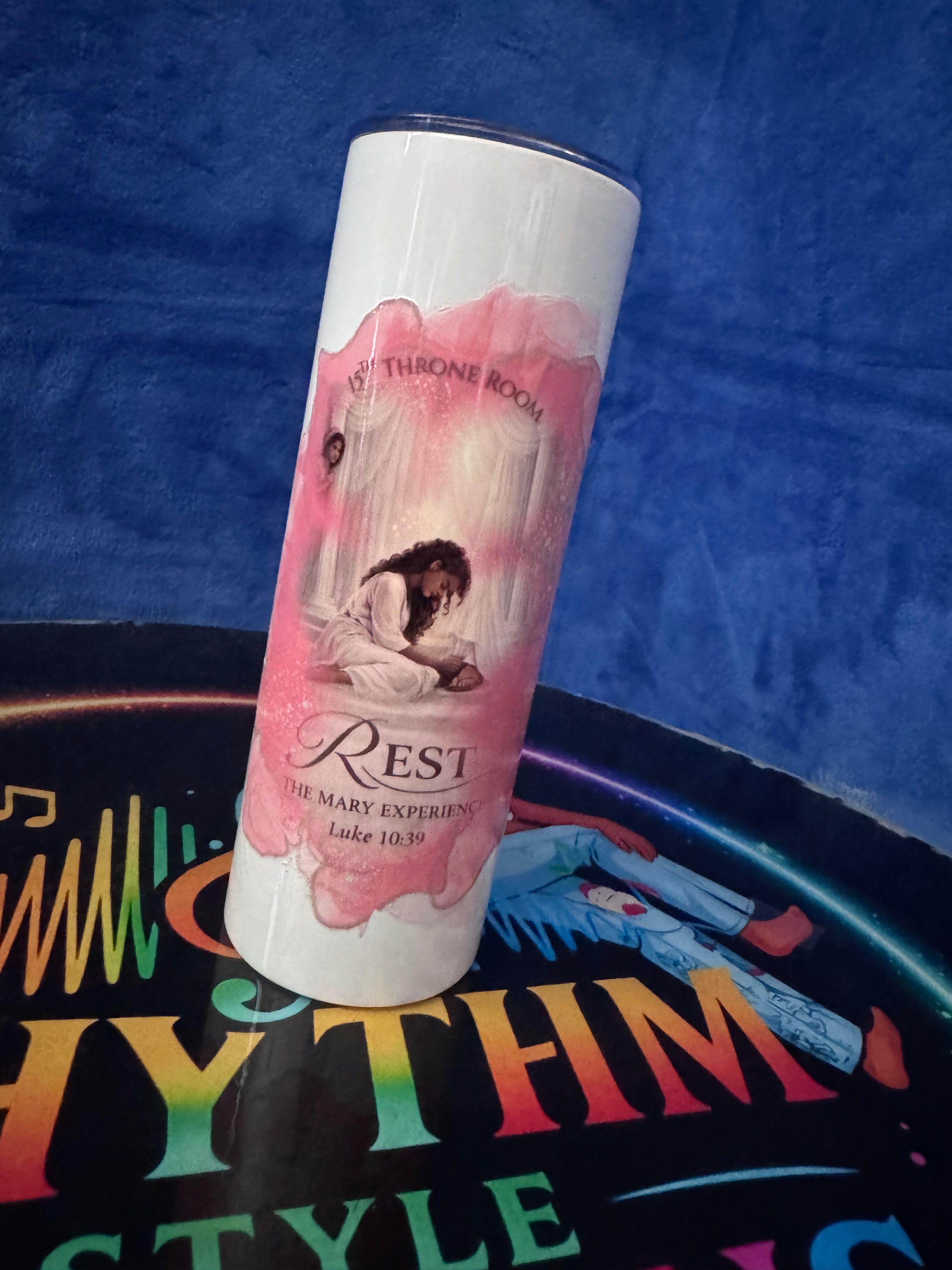 Rest – The Mary Experience 20oz Faith Tumbler (Luke 10:39)
